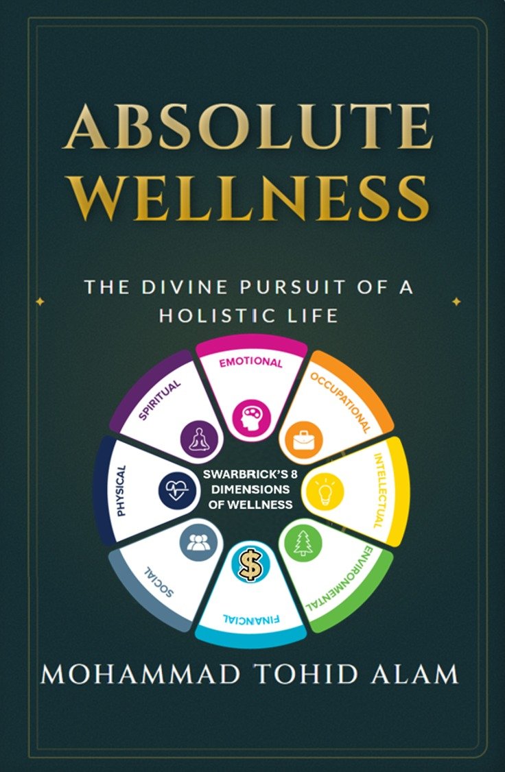 Absolute Wellness: The Divine Pursuit of a Holistic Life